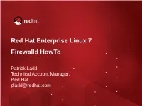 Red Hat Enterprise Linux 7 Firewalld Howto