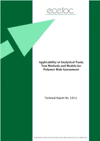 Applicability of Analytical Tools, Test Methods and Models for Polymer Risk Assessment