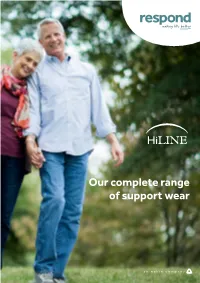 Our Complete Range of Support Wear
