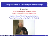 String Unification of Particle Physics and Cosmology