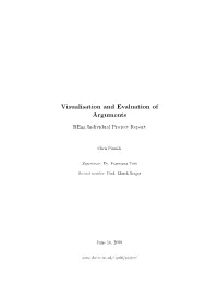 Visualisation and Evaluation of Arguments