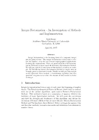Integer Factorization - an Investigation of Methods and Implementation