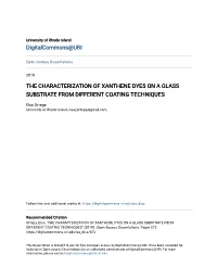 The Characterization of Xanthene Dyes on a Glass Substrate from Different Coating Techniques