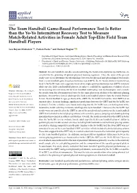 The Team Handball Game-Based Performance Test Is Better Than The