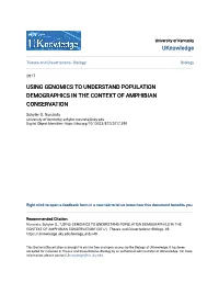 Using Genomics to Understand Population Demographics in the Context of Amphibian Conservation