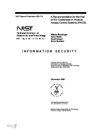 A Recommendation for the Use of PIV Credentials in Physical Access Control Systems (PACS)