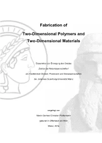 Fabrication of Two-Dimensional Polymers and Two-Dimensional Materials