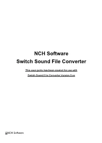 NCH Software Switch Sound File Converter