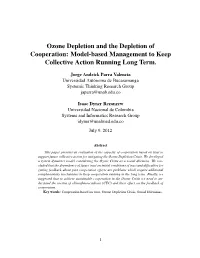 Ozone Depletion and the Depletion of Cooperation: Model-Based Management to Keep Collective Action Running Long Term