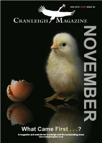 What Came First . . .? a Magazine and Website for Cranleigh and the Surrounding Areas CRANLEIGH MAGAZINE
