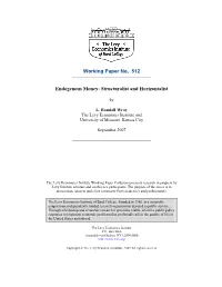 Working Paper No. 512 Endogenous Money: Structuralist and Horizontalist