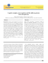 Cognitive Insight, Neurocognition and Life Skills in Patients with Schizophrenia