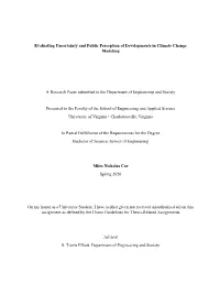 Evaluating Uncertainty and Public Perception of Developments in Climate Change Modeling