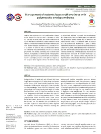 Management of Systemic Lupus Erythemathous with Polymyositis Overlap Syndrome