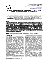 Review on Hardfacing As Method of Improving the Service Life of Critical Components Subjected to Wear in Service