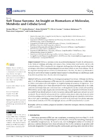 Soft Tissue Sarcoma: an Insight on Biomarkers at Molecular, Metabolic and Cellular Level