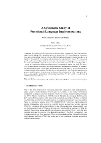 A Systematic Study of Functional Language Implementations