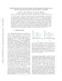 Strain-Induced Time Reversal Breaking and Half Quantum Vortices Near a Putative Superconducting Tetra-Critical Point in Sr $ 2 $ Ruo $