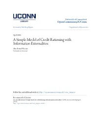 A Simple Model of Credit Rationing with Information Externalities Akm Rezaul Hossain University of Connecticut