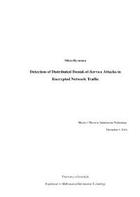 Detection of Distributed Denial-Of-Service Attacks in Encrypted Network Trafﬁc