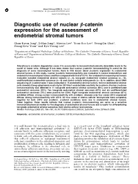 Diagnostic Use of Nuclear B-Catenin Expression for the Assessment of Endometrial Stromal Tumors