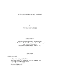 OATHS and GREED in TACITUS' HISTORIES by NICHOLAS MICHAEL DEE DISSERTATION Submitted in Partial Fulfillment of the Requirement