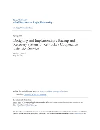 Designing and Implementing a Backup and Recovery System for Kentucky's Cooperative Extension Service Wesley G