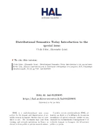 Distributional Semantics Today Introduction to the Special Issue Cécile Fabre, Alessandro Lenci