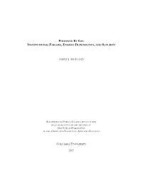 Poisoned by Gas: Institutional Failure, Energy Dependency, and Security