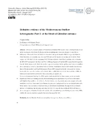 Definitive Evidence of the Mediterranean Outflow Heterogeneity