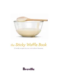 20 Sticky Recipes You Can Cook Without the Mess. Recipe Index