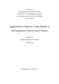 Applicability of Intrinsic Value Models at the Segmented Chinese Stock