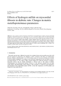 Effects of Hydrogen Sulfide on Myocardial Fibrosis in Diabetic Rats: Changes in Matrix Metalloproteinases Parameters