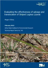 Evaluating the Effectiveness of Salvage and Translocation of Striped Legless Lizards