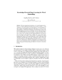 Knowledge-Powered Deep Learning for Word Embedding