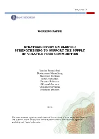 Strategic Study on Cluster Strengthening to Support the Supply of Volatile Food Commodities