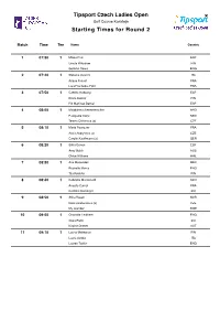 Tipsport Czech Ladies Open Starting Times for Round