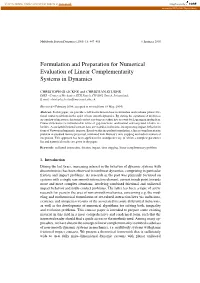 Formulation and Preparation for Numerical Evaluation of Linear Complementarity Systems in Dynamics