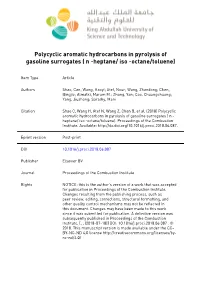 Polycyclic Aromatic Hydrocarbons in Pyrolysis of Gasoline Surrogates ( N -Heptane/ Iso -Octane/Toluene)