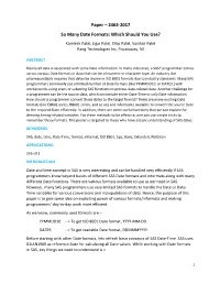 So Many Date Formats: Which Should You Use? Kamlesh Patel, Jigar Patel, Dilip Patel, Vaishali Patel Rang Technologies Inc, Piscataway, NJ
