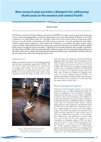 SPC Fisheries Newsletter #132 - May/August 2010 New Research Plan Provides a Blueprint for Addressing Shark Issues in the Western and Central Pacifi C