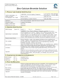 Zinc-Calcium Bromide Solution