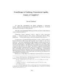 From Dropsy to Testilying: Prosecutorial Apathy, Ennui, Or Complicity?