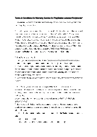 Terms & Conditions for Warranty Service for Playstation Selected