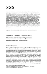 Who Was J. Robert Oppenheimer? Charisma and Complex Organization Charles Thorpe and Steven Shapin