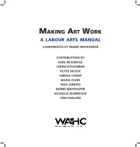 Making Art Work: a Labour Arts Manual