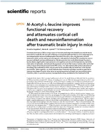 N-Acetyl-L-Leucine Improves Functional Recovery and Attenuates Cortical Cell
