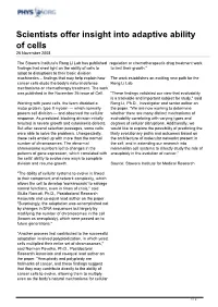Scientists Offer Insight Into Adaptive Ability of Cells 26 November 2008