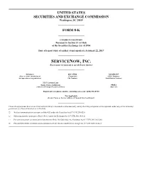 SERVICENOW, INC. (Exact Name of Registrant As Specified in Its Charter)