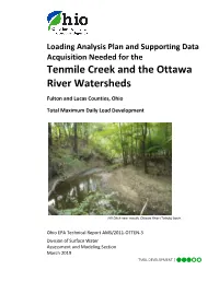 Tenmile Creek and the Ottawa River Watersheds Fulton and Lucas Counties, Ohio Total Maximum Daily Load Development